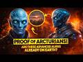 Top 10 Proof of Arcturians: Are These Advanced Aliens Already on Earth?
