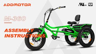 Addmotor M360 Adult SemiRecumbent Etrike 2023 Assembly Tutorial & Operations Guide