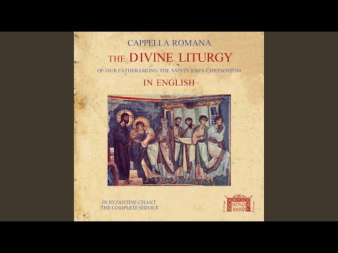 YouTube पर The Divine Liturgy of St. John Chrysostom (Sung in English) : No. 14, Alleluiarion देखें