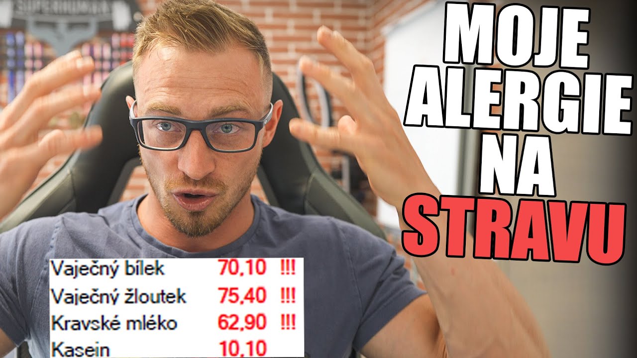 UDĚLAL JSEM SI TEST NA INTOLERANCE POTRAVIN