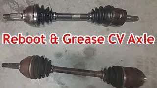 How To Reboot & Grease The Inner & Outer CV (Constant Velocity) Axle
