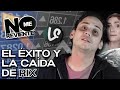 El xito y la cada de rix