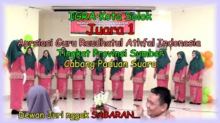 IGRA KOTA SOLOK_JUARA 1 LOMBA PADUAN SUARA MARS IGRA dan HYMNE IGRA_TINGKAT PROVINSI SUMATERA BARAT