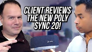In Depth - Poly Sync 20 Review Speakerphone Performance   Microsoft Teams, Reaction and feedback