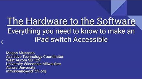 Switch Accessibility on the iPad