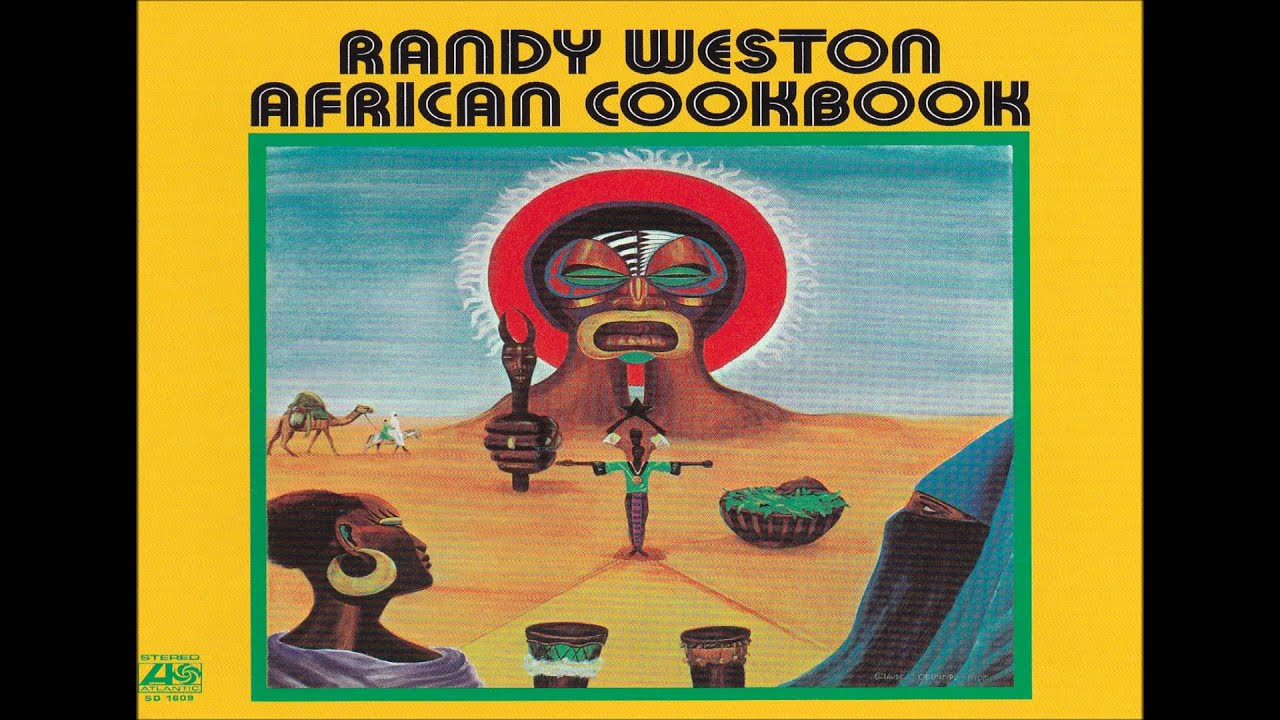 Randy Weston African Cookbook 美品U.S.A盤lp Randy Weston – African Cookbook – Vinyl (LP, Album, Reissue