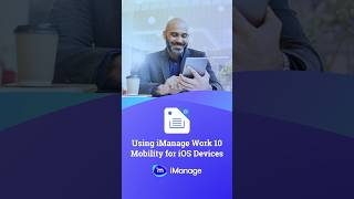 Using iManage Work 10 Mobility for iOS #legaltech #cloudsoftware #ios screenshot 1