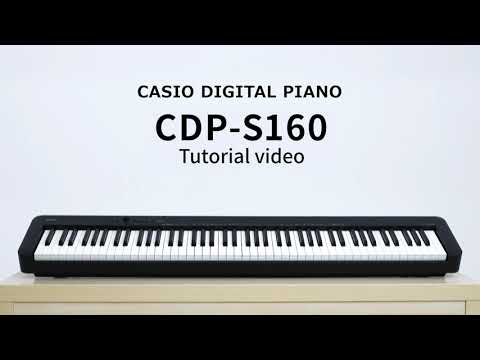 CDP-S160 Tutorial Video | CASIO