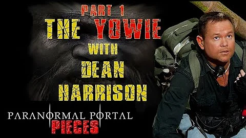 PPP - The Yowie with Dean Harrison of A.Y.R. Part 1