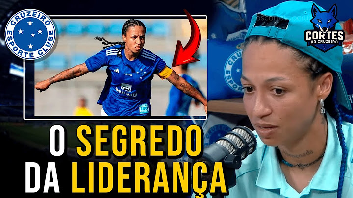🦊🧠 "I WAS VERY INDIVIDUALIST" the secret of Byanca Brasil's leadership from CRUZEIRO
