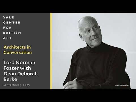 Architects in Conversation: Lord Norman Foster