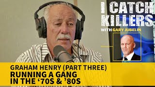 I Catch Killers with Gary Jubelin: Old school gangster Graham Henry interview part 3