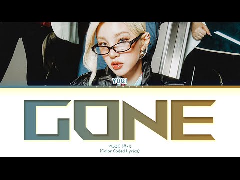 YUQI Gone Lyrics Color Coded Lyrics 