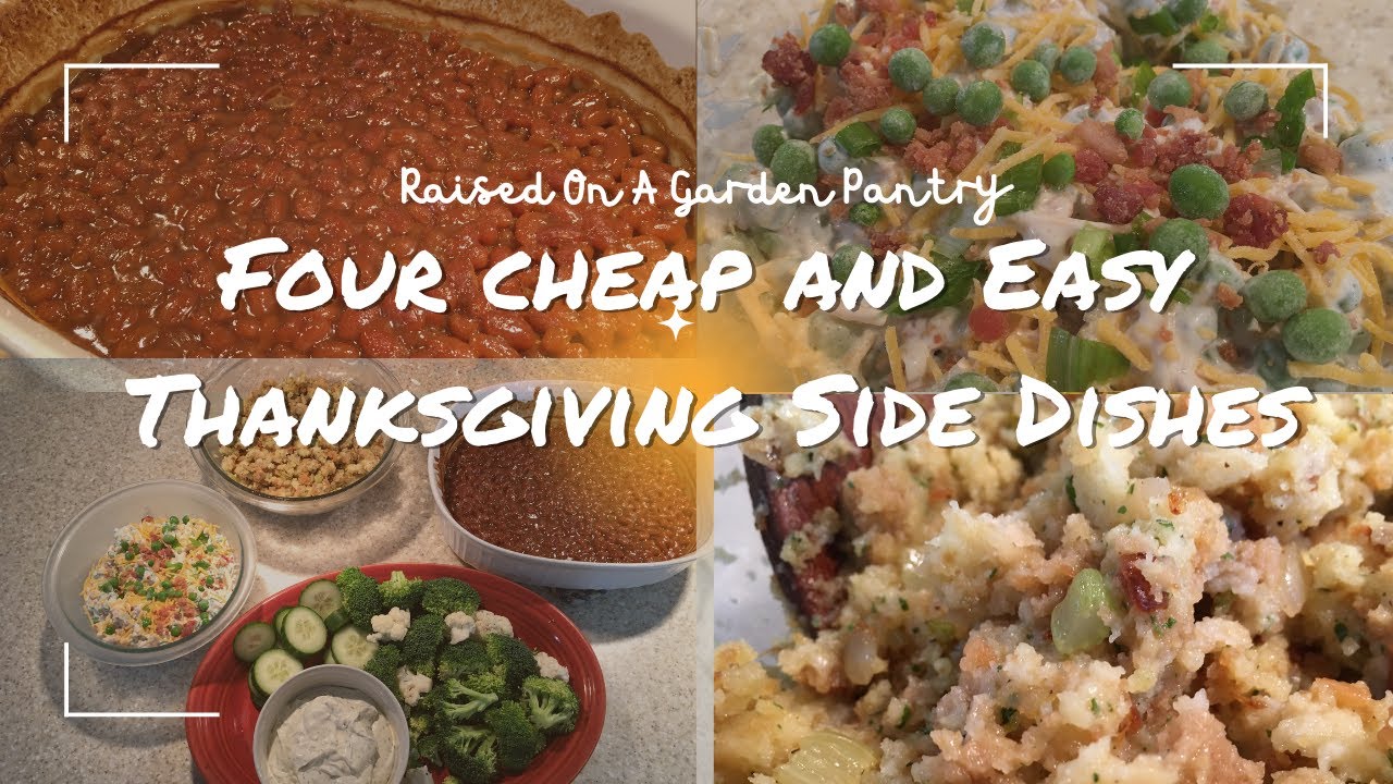 Cheap and Easy Thanksgiving Side Dishes | You can make in minutes and ...