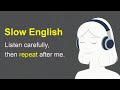 Improve Your English with Slow English Listening and Shadowing Practice