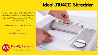 Ideal 3104CC Shredder