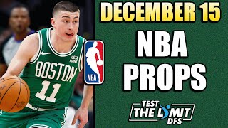The Best Nba Prop Picks For December 15Th, 2025