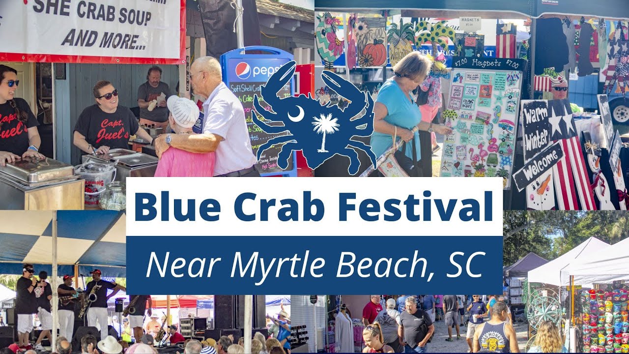 World Famous Blue Crab Festival Little River, SC YouTube