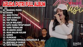 ARLIDA PUTRI - MANGKU PUREL - AYANG | FULL ALBUM TERBARU 2023 @arlidaputriofficial