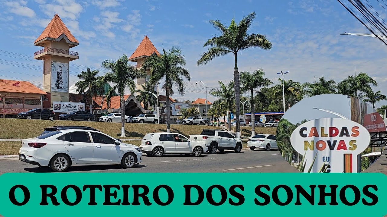 UM TOUR POR CALDAS NOVAS: GASTRONOMIA, DIVERSÃO E NATUREZA VIVA - CALDAS NOVAS DE GOIÁS