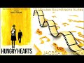 Hungry hearts soundtrack suite