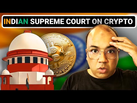 Indian Supreme Court On Crypto!