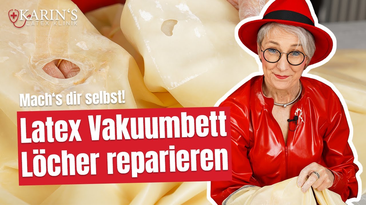 So reparierst du Löcher in einem Latex Vakuumbett - Schritt für Schritt - #Latex #Gummi #Rubber #DIY