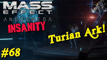 The Turian Ark - Mass Effect Andromeda (Insanity) #68