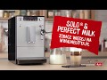 Melitta® Solo® & Perfect Milk - najważniejsze cechy