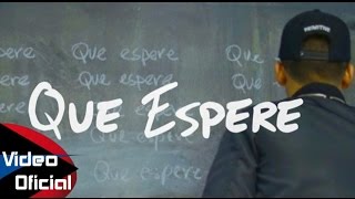 Video thumbnail of "Alex Zurdo - Que Espere | Video Oficial | HD"