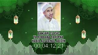 Sholawat Banjari Clasic | Ya Robbana Tarofna -  HAbib Ali Zainal Abidin | Azzahir 2024