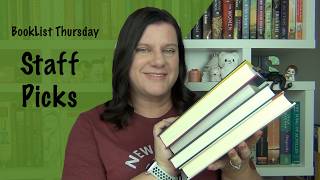 BookList Thursday: Staff Picks