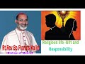 RELIGIOUS LIFE-GIFT AND RESPONSIBILITY ------BY HIS EXCELLENCY BISHOP FRANCIS KALIST