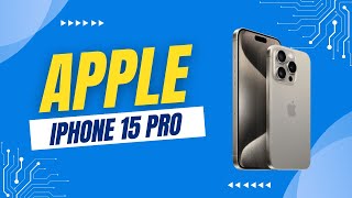 🖥️Apple iPhone 15 Pro 128 GB Review