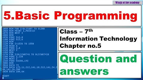 5.Basic Programming question and answers, Class 7 Information Technology, Chapter no.5