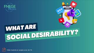 What is social desirability?