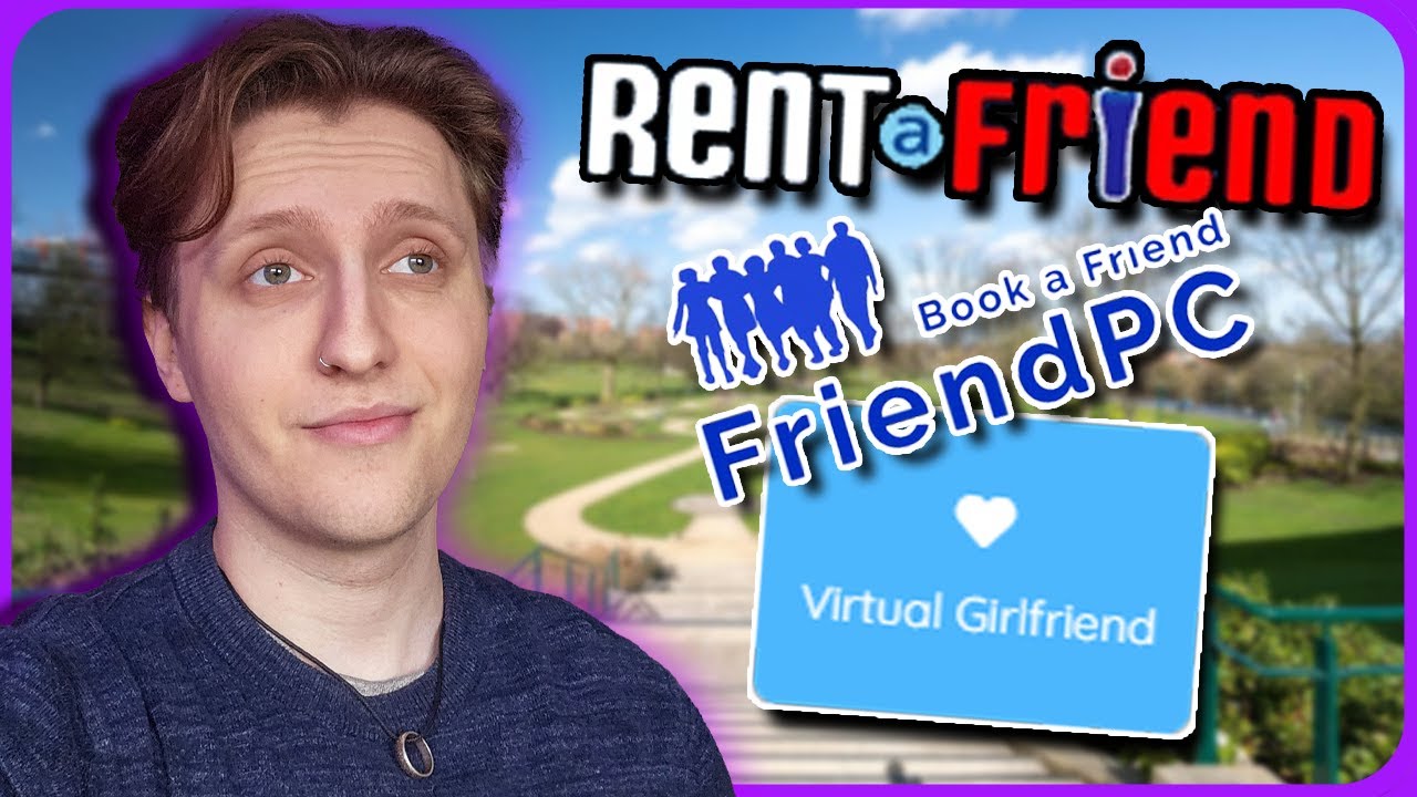 The Predatory World of Rent-a-Friend