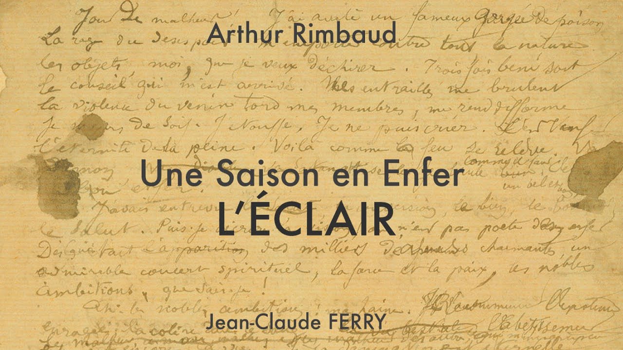 Rimbaud Une Saison En Enfer www.youtube.com