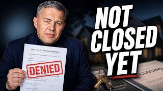4 Mortgage Closing Mistakes That Kill Real Estate Deals
