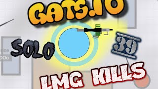 Gats.io- INSANE lmg *39 KILLS*