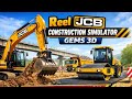 Reel JCB Construction Simulator Gems 3D Gameplay New 