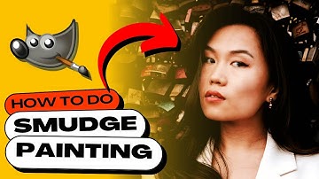 How to Do Smudge Painting on Photos in GIMP (Smudge Painting Tutorial)