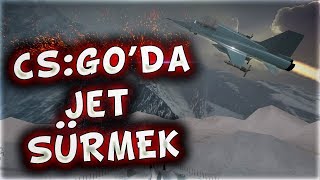 CS:GO'DA JET SÜRMEK EFSANE HARİTA (CS:GO)