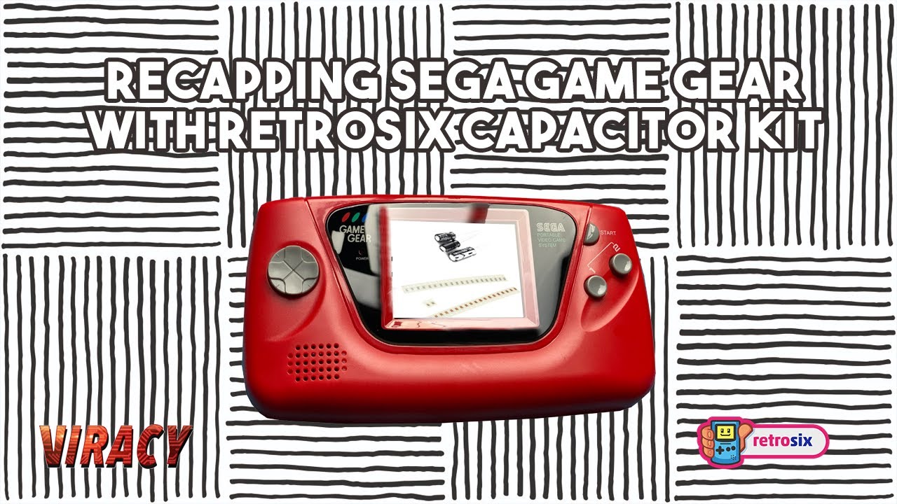 Recapping a Sega Game Gear with RetroSix's Capacitor Kit YouTube