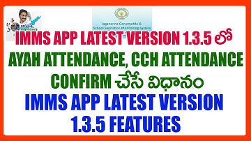 IMMS APP LATEST VERSION 1.3.5 FEATURES - AYAH ATTENDANCE - CCH ATTENDANCE CONFIRMATION PROCESS