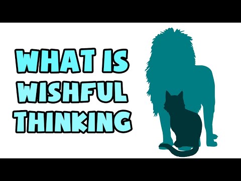 What is Wishful Thinking | Explained in 2 min