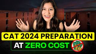 FREE CAT Preparation ➤ How to Self Prepare for CAT 2024? | Free Videos, Questions, Mocks