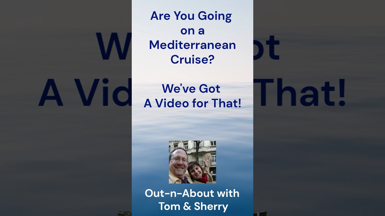Planning a Mediterranean Cruise? Start Here!