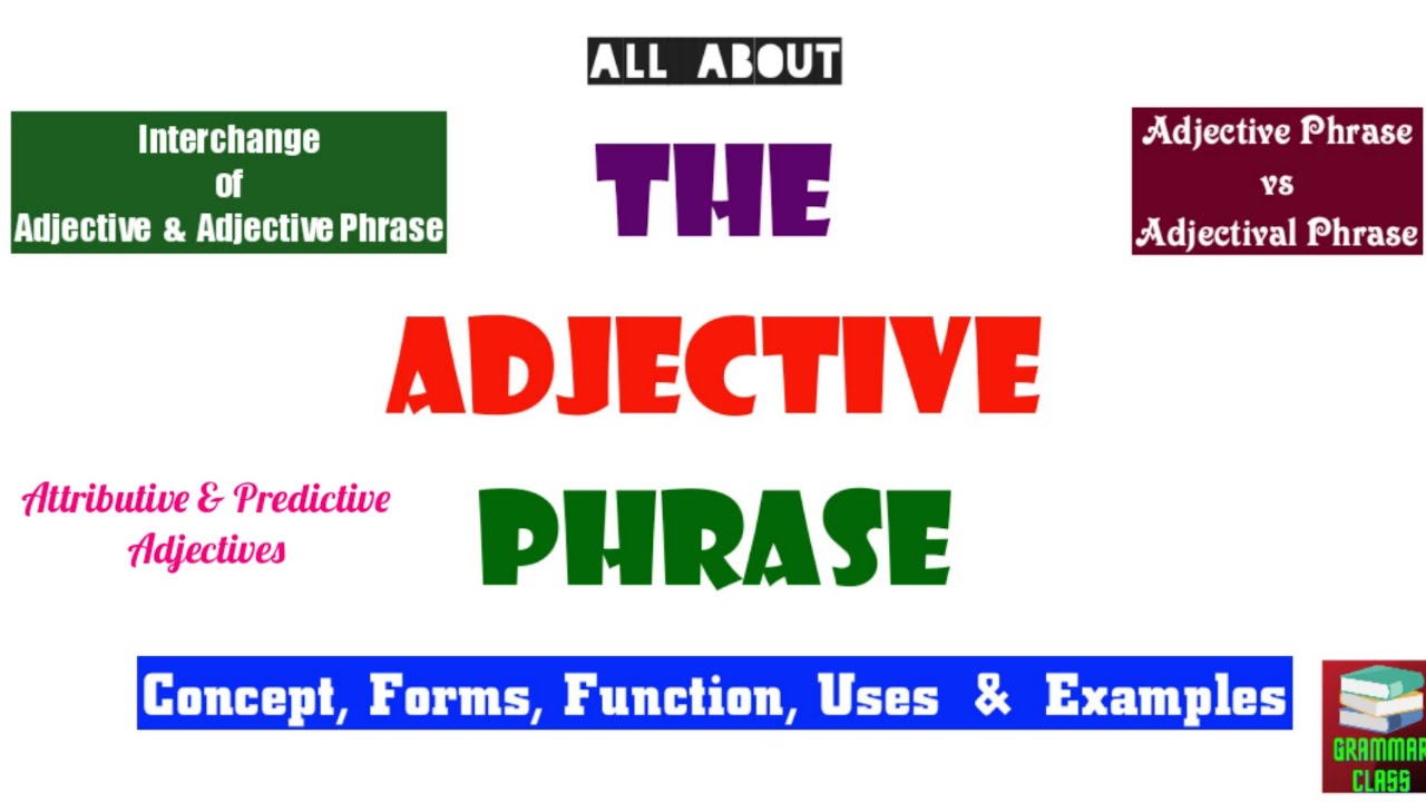 Adjective Phrase