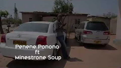 Penene Ponono featuring Minestrone soup-ncheke le bana (BW comedy)